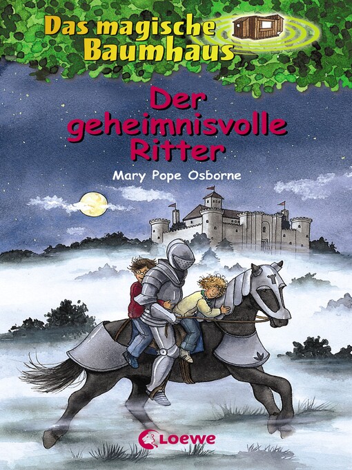 Title details for Der geheimnisvolle Ritter by Mary Pope Osborne - Wait list